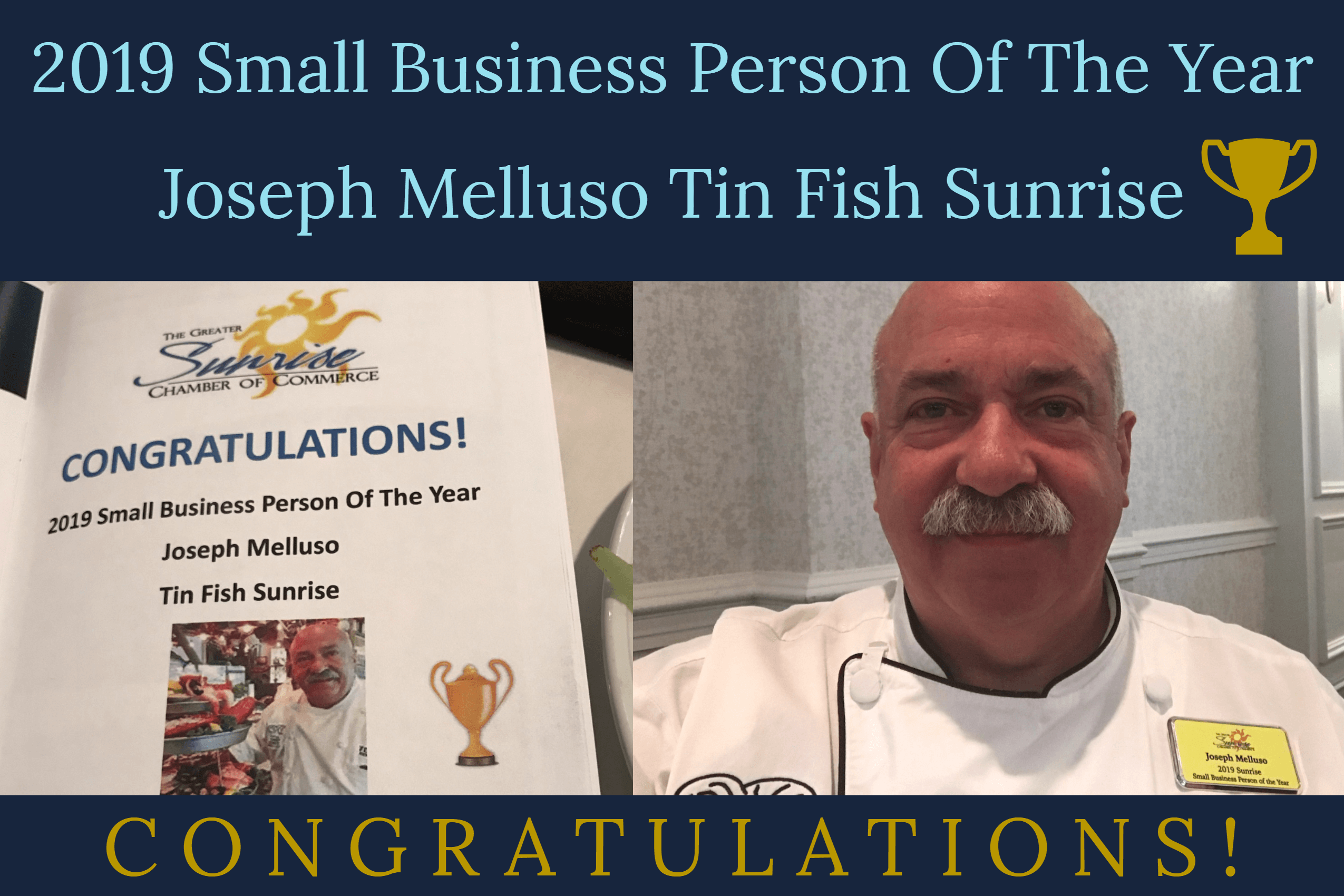 You are currently viewing 2019 Small Business Person Of The Year Joseph Melluso Tin Fish Sunrise